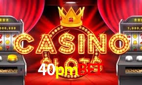 Live Casino 40pmbet